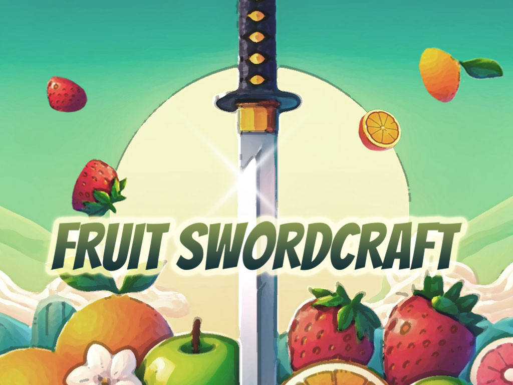 Fruit Swordcraft
